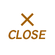 CLOSE